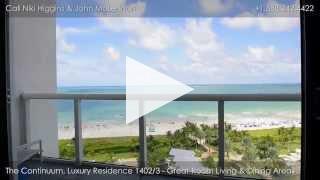 Residence 1402/3 at The Continuum, North - 50 S. Pointe Dr. Miami Beach, FL